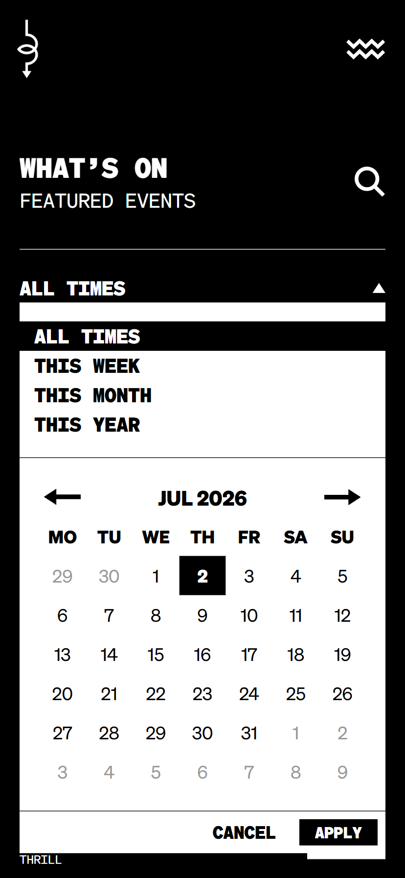 A monochrome digital events calendar for July 2026, showing options to filter events by all times, week, month, or year. The date July 2 is selected. Buttons for "Cancel" and "Apply" are at the bottom.